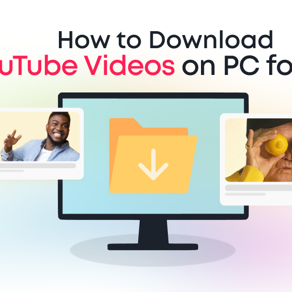 How-to-Download-Youtube-Videos-on-PC-for-Free